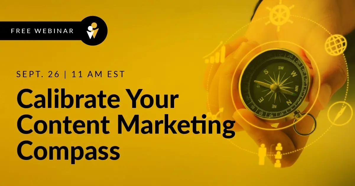 Webinar - Calibrate your Content Marketing Compass